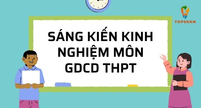 sang kien kinh nghiem mon gdcd thpt