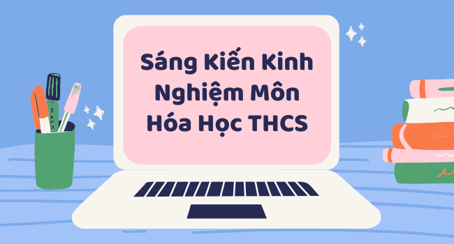 sang kien kinh nghiem mon hoa hoc thcs 01