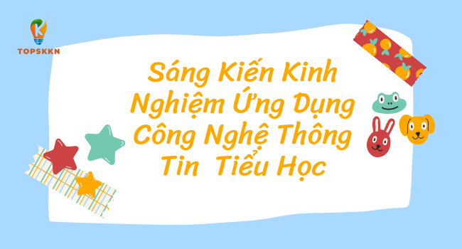 sang kien kinh nghiem cong nghe thong tin tin hoc tieu hoc