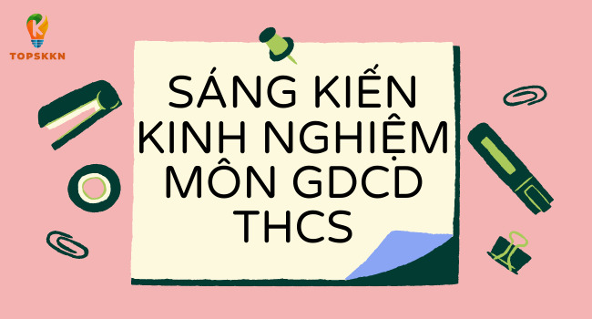 sang kien kinh nghiem mon gdcd thcs 01